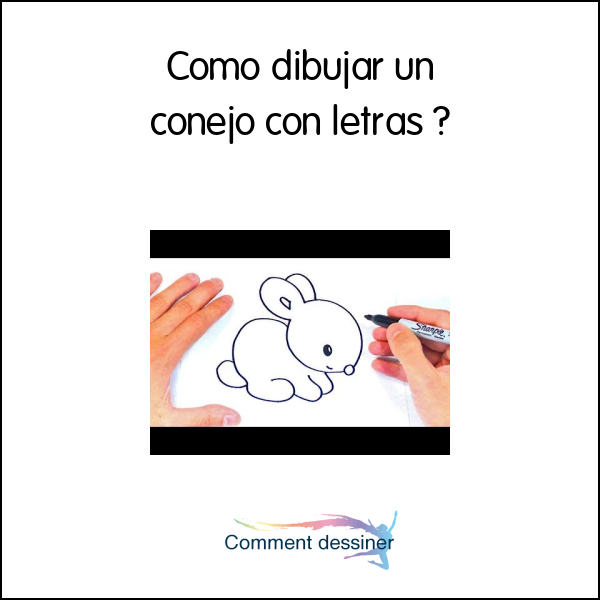 Como dibujar un conejo con letras